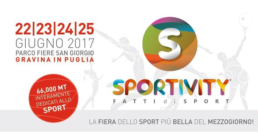 La 1° Edizione della Fiera SPORTIVITY a Gravina in Puglia - Oltre ... - Oltre Free Press